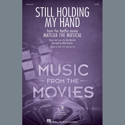 Product picture to: Still Holding My Hand (from Matilda The Musical) (arr. Mark Brymer)