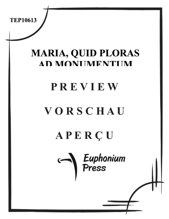 Produktgalerie: Seite 2 von 11 Maria, Quid Ploras ad Monumentum , , (Tuba Quintett EETTT)