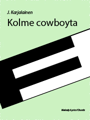 Product picture to: Kolme cowboyta