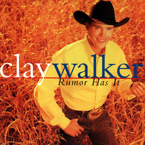 cover: Then What, Clay Walker