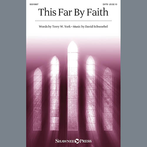 cover: This Far By Faith, Terry W. York and David Schwoebel, Chor