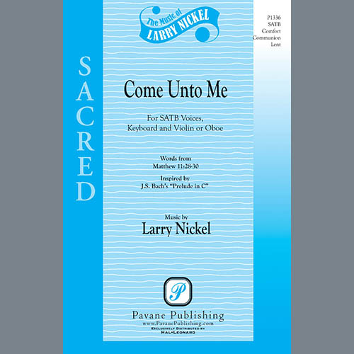 cover: Come Unto Me, Larry Nickel