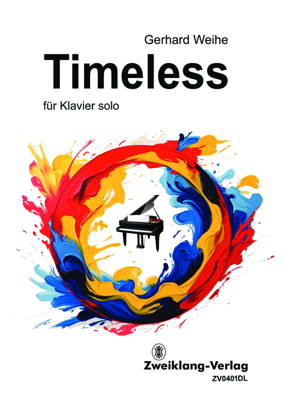 cover: Timeless, Weihe, Gerhard, (Klavier Solo)