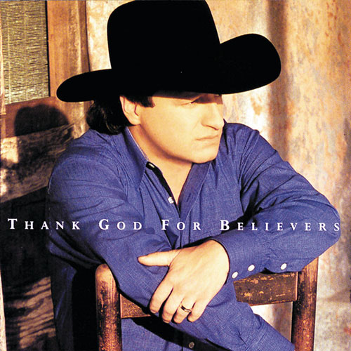 cover: Thank God For Believers, Mark Chesnutt, Gesang, Gitarre, Klavier
