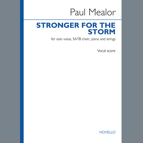 cover: Stronger For The Storm, Paul Mealor, Chor