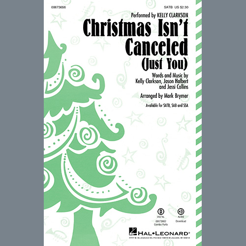 Product picture to: Christmas Isn't Canceled (Just You) (arr. Mark Brymer)