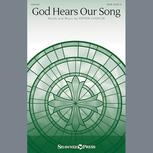 cover: God Hears Our Song, Pepper Choplin, Chor