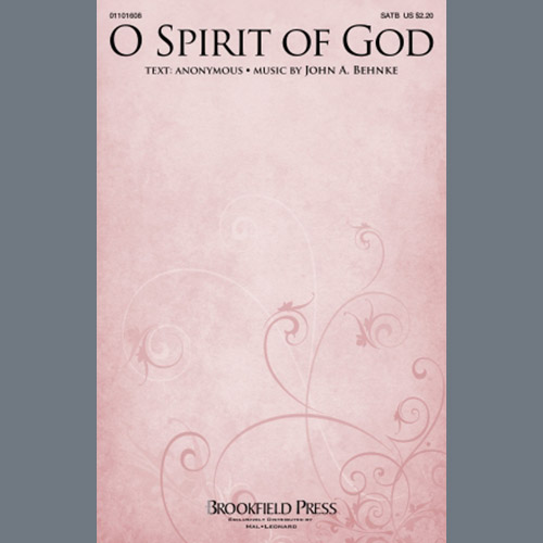 cover: O Spirit Of God, John A. Behnke