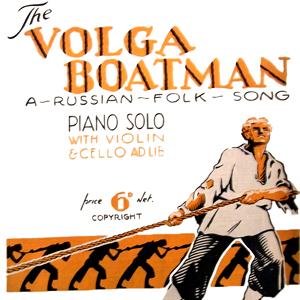 cover: Song Of The Volga Boatman, Russian Folk Song