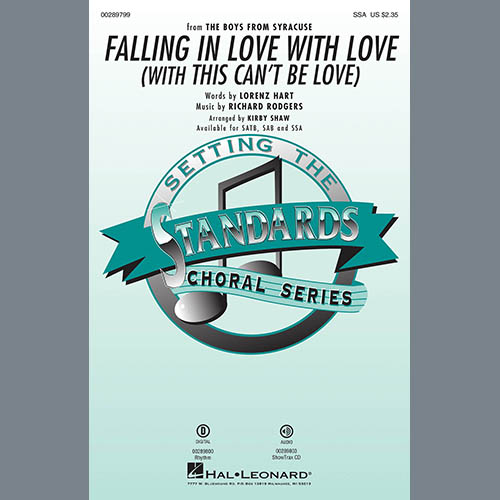 Product picture to: Falling In Love With Love (with This Can't Be Love) (arr. Kirby Shaw)