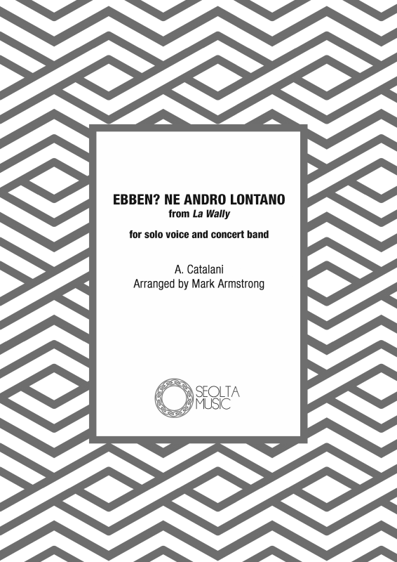 cover: Ebben ne andrò lontano (from La Wally), , Soprano Solo and Brass Band
