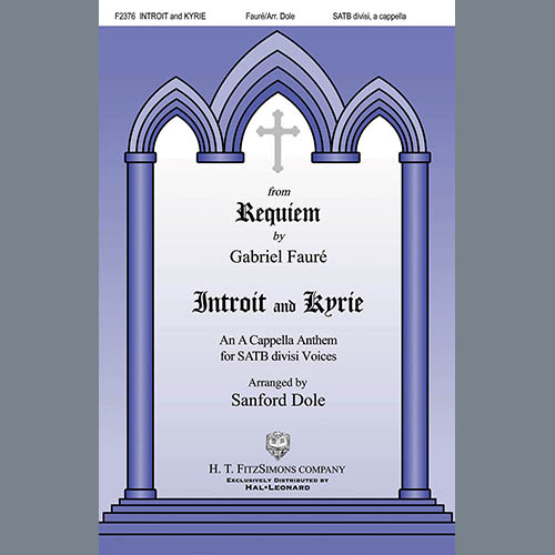 cover: Requiem, Introit And Kyrie (arr. Sanford Dole), Gabriel Faure, Chor