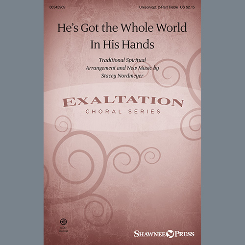 cover: He's Got The Whole World In His Hands (arr. Stacey Nordmeyer), Traditional Spiritual