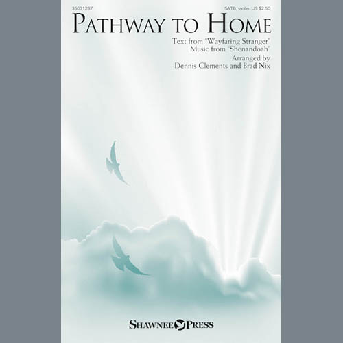 cover: Pathway To Home, Brad Nix, Chor
