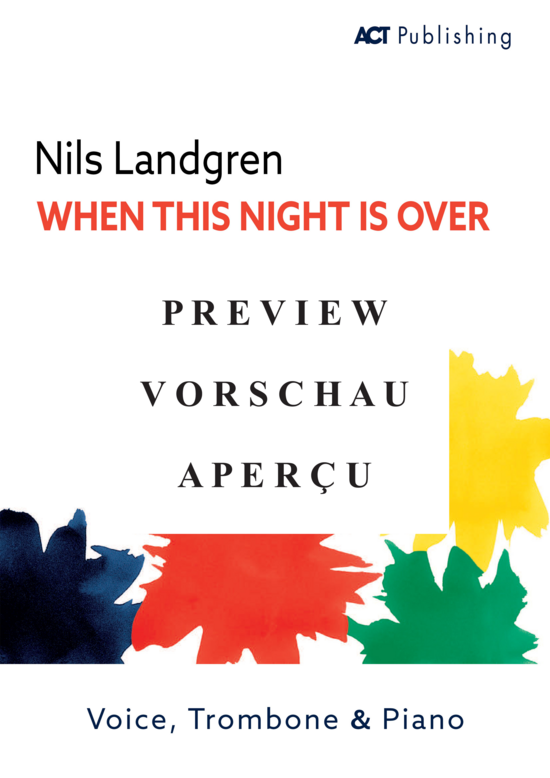 gallery: When This Night Is Over (Gesang, Posaune + Klavier), Landgren, Nils, 