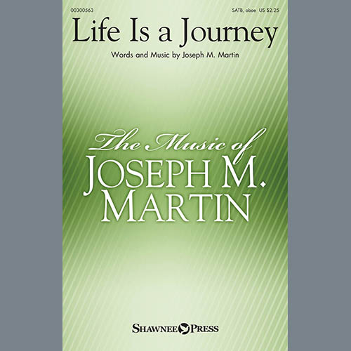 cover: Life Is A Journey, Joseph M. Martin