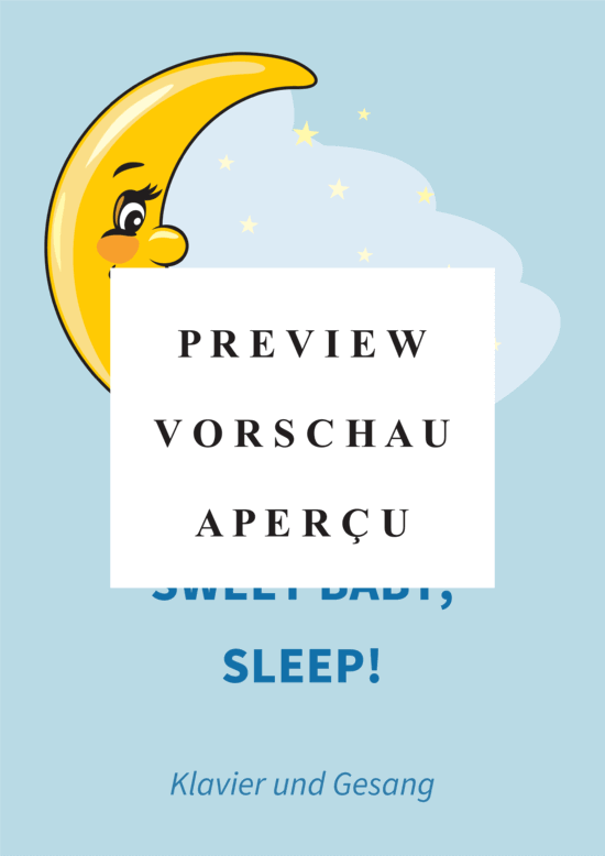 Produktgalerie: Seite 2 von 9 Sweet Baby, Sleep!, , (Gesang + Klavier)
