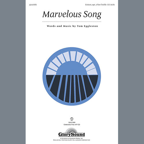 cover: Marvelous Song, Tom Eggleston, Chor