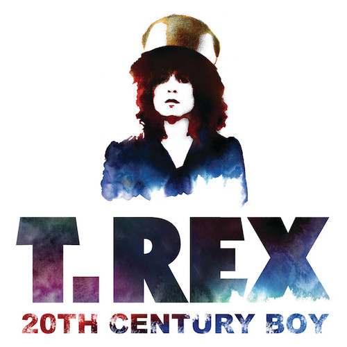 cover: Twentieth Century Boy, T. Rex