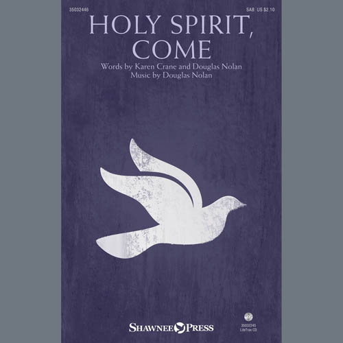 cover: Holy Spirit, Come, Douglas Nolan