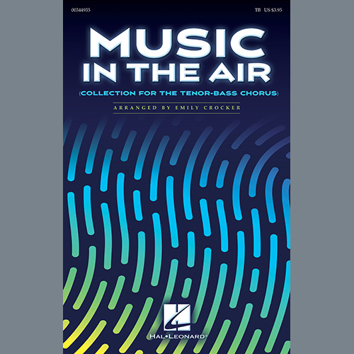 cover: Music In The Air (Collection for the Tenor-Bass Chorus), Emily Crocker
