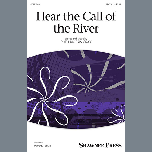 cover: Hear The Call Of The River, Ruth Morris Gray, Chor