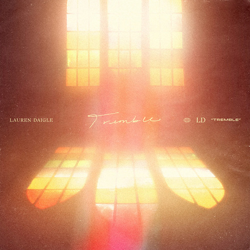 cover: Tremble, Lauren Daigle