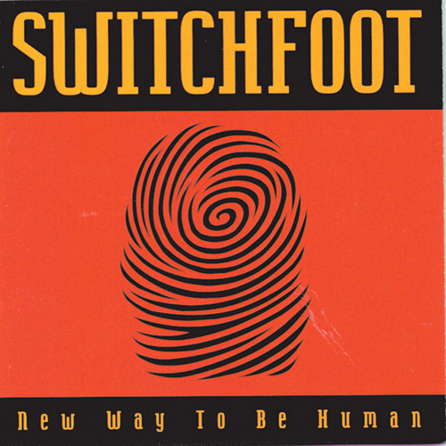 cover: New Way To Be Human, Switchfoot