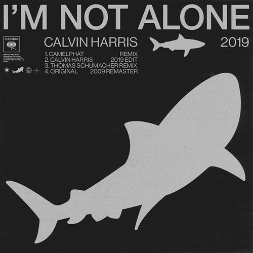 cover: I'm Not Alone, Calvin Harris