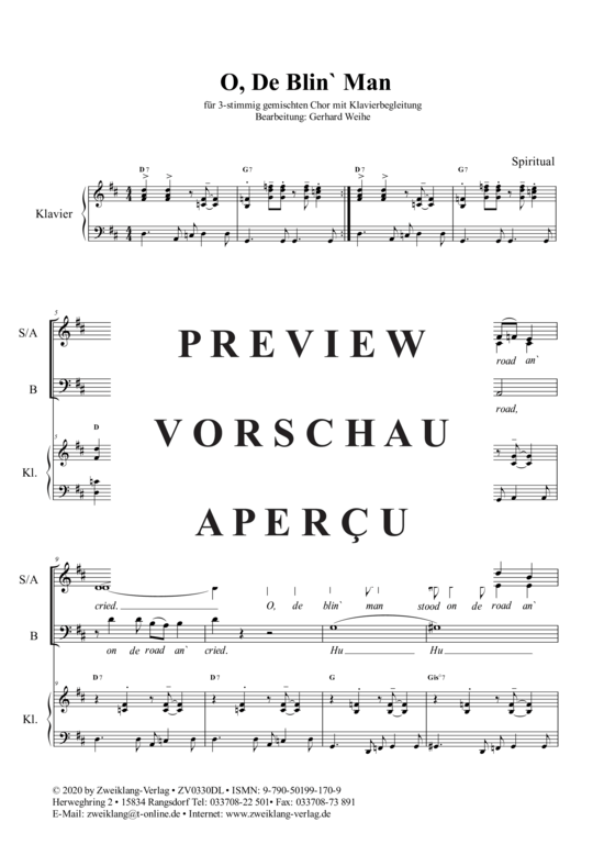 gallery: O, De Blin` Man Stood On De Road An` Cried , , (Gemischter Chor SAB + Klavier)