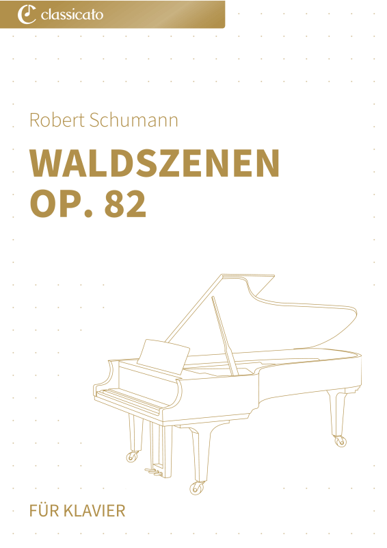Produktbild zu: Waldszenen op. 82Robert Schumann