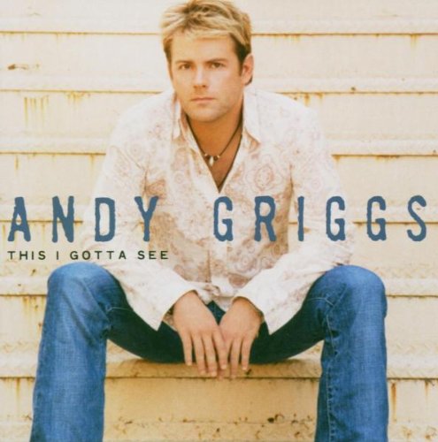 cover: She Thinks She Needs Me, Andy Griggs, Gesang, Gitarre, Klavier