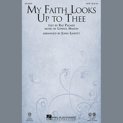 cover: My Faith Looks Up To Thee, John Leavitt, Chor