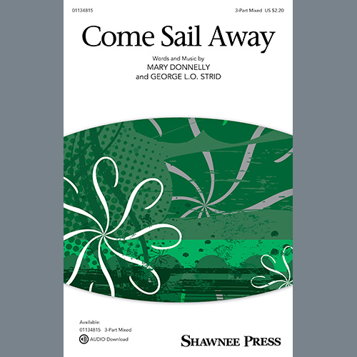 cover: Come Sail Away, Mary Donnelly and George L.O. Strid, Chor