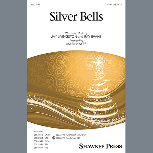cover: Silver Bells (arr. Mark Hayes), Jay Livingston & Ray Evans