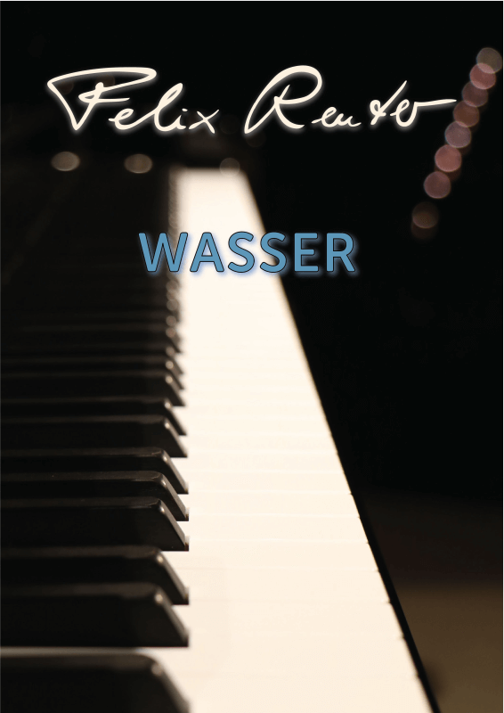 Produktbild zu: Wasser - Träumerische Melodien für Klavier