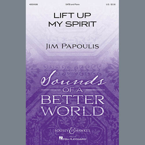 cover: Lift Up My Spirit, Jim Papoulis, Chor