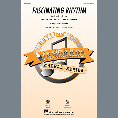 cover: Fascinating Rhythm (from Lady Be Good) (arr. Ed Lojeski), George Gershwin & Ira Gershwin, Chor