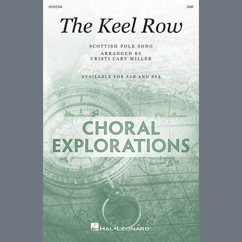 cover: The Keel Row (arr. Cristi Cary Miller), Scottish Folk Song