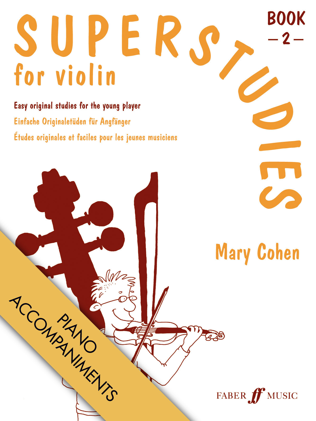 cover: Superstudies for Violin Book 2 Piano Accompaniments, Mary Cohen