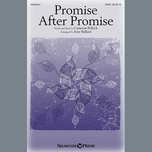 cover: Promise After Promise (arr. Jesse Bullard), Cameron Pollock, Chor