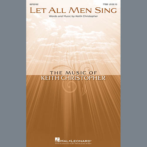 cover: Let All Men Sing, Keith Christopher