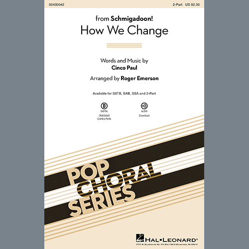 cover: How We Change (Schmigadoon Finale) (from Schmigadoon!) (arr. Roger Emerson), Cinco Paul, Chor