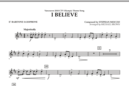 Produktbild zu: I Believe (Vancouver 2010 CTV Olympic Theme Song) - Eb Baritone Saxophone