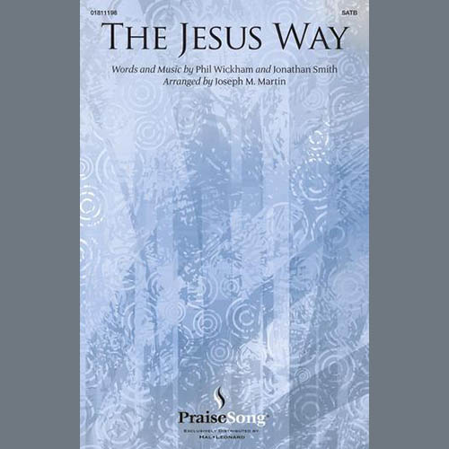 cover: The Jesus Way (arr. Joseph M. Martin), Phil Wickham, Chor