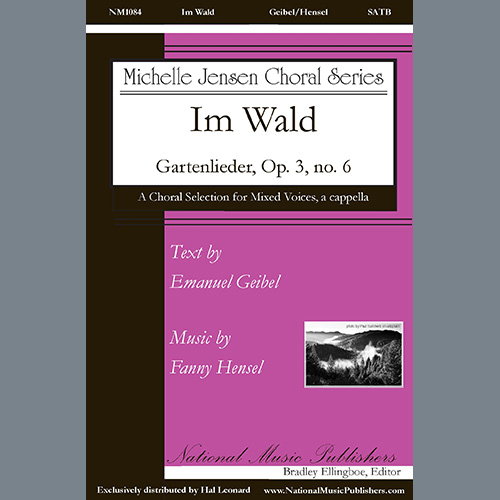 cover: Im Wald (Gartenlieder, Op. 3, no. 6), Fanny Hensel, Chor