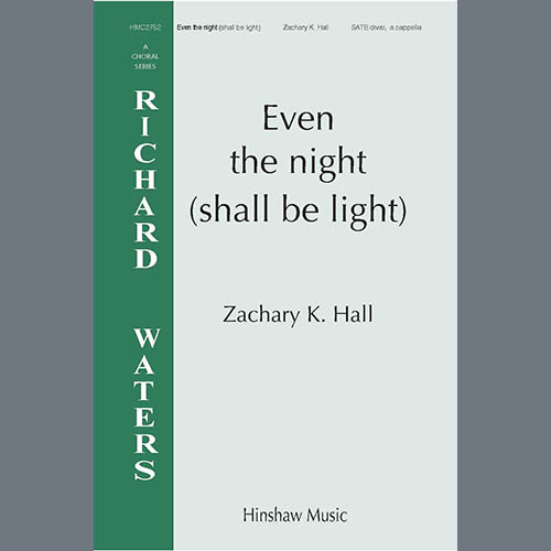 cover: Even the night (shall be light), Zachary Hall