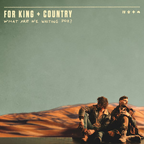 cover: For God Is With Us, for KING & COUNTRY