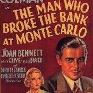 Product picture to: The Man Who Broke The Bank At Monte Carlo