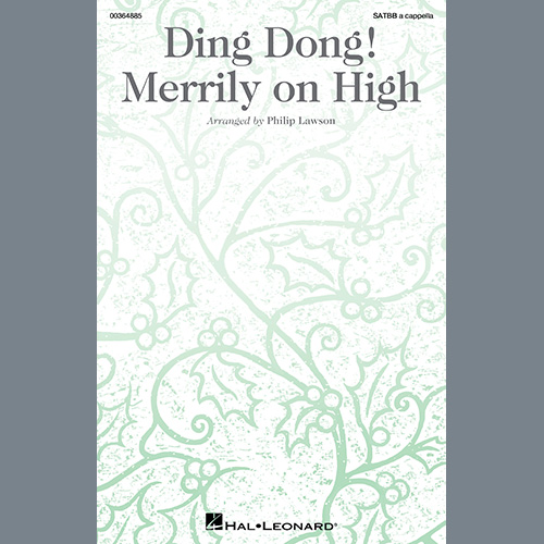 cover: Ding Dong! Merrily On High (arr. Philip Lawson), Traditional French Carol